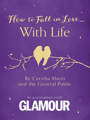 cover image of How to Fall in Love... With Life